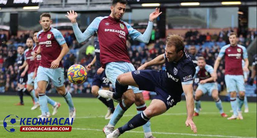 Soi kèo Burnley vs West Ham Soi kèo Burnley vs West Ham