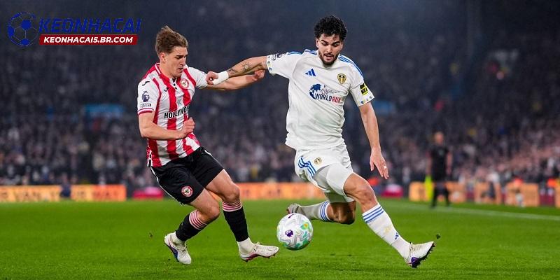 Nhận định Leeds United vs Brentford Nhận định Leeds United vs Brentford